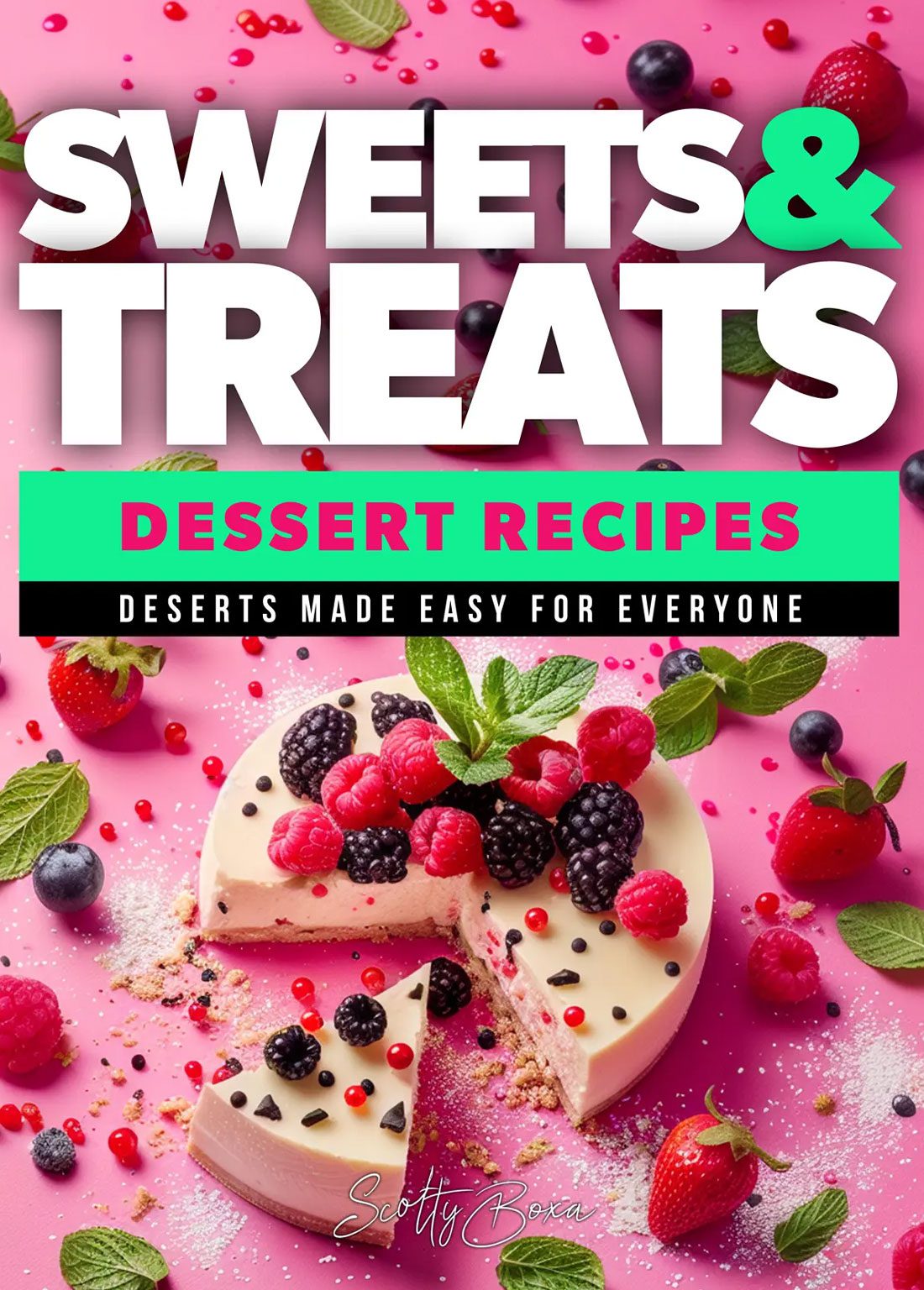 Sweets and Treats dessert recipe book